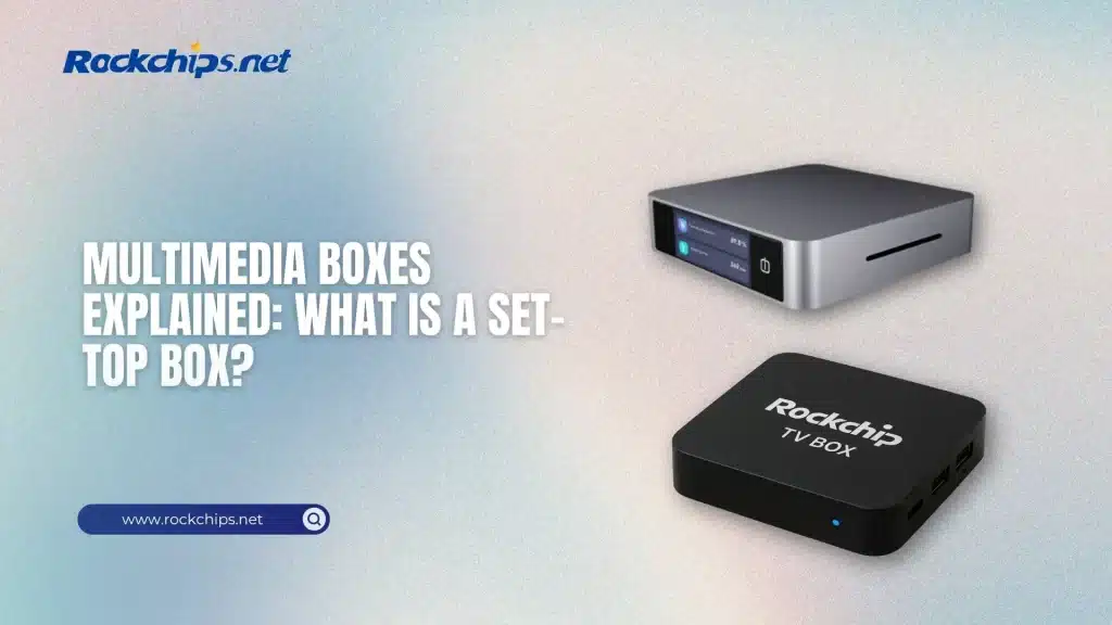 Multimedia Boxes