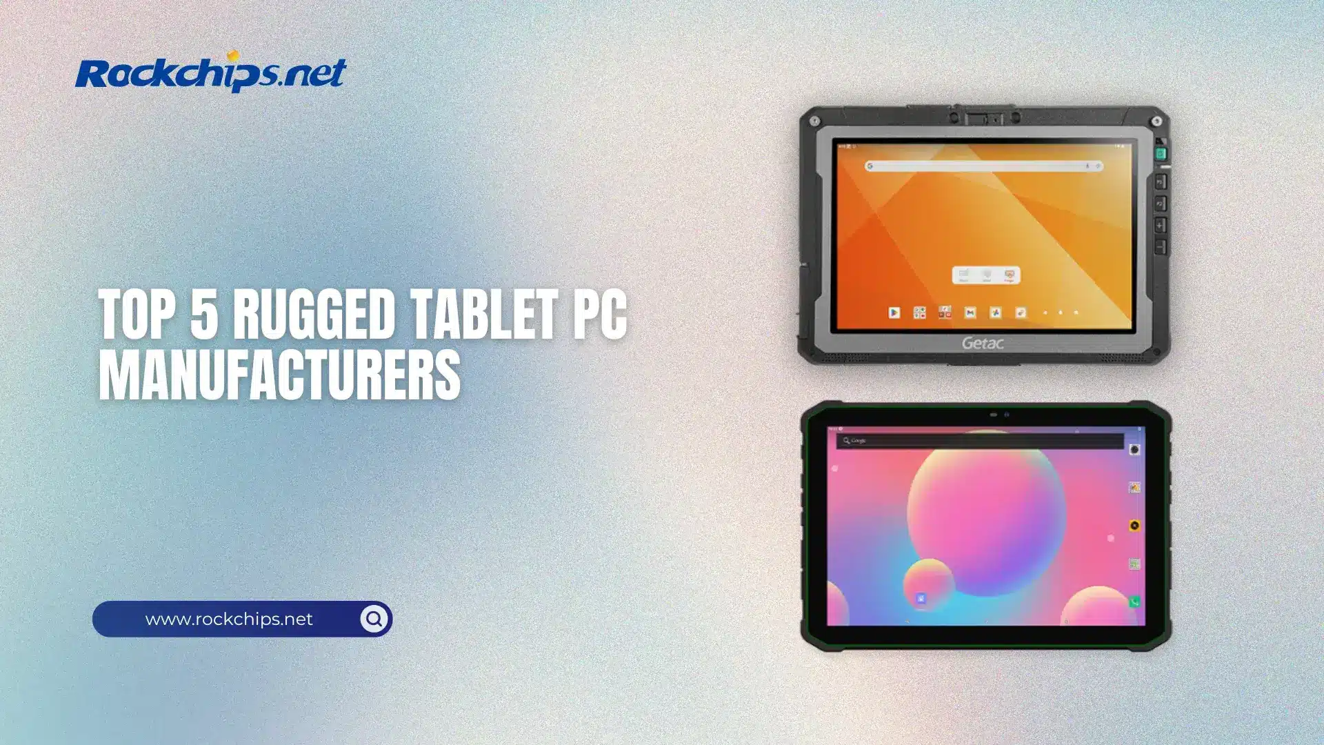 Rugged Tablet Manufacturers
