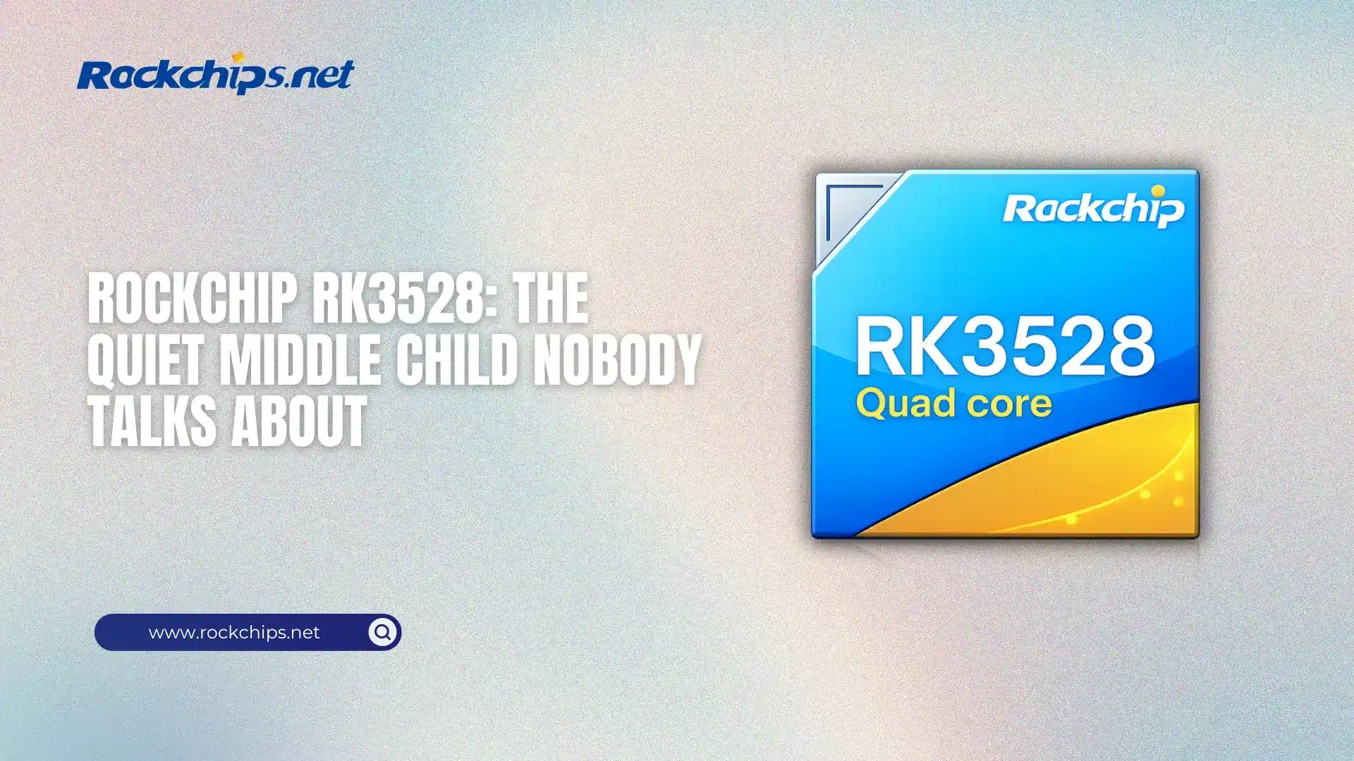 Rockchip RK3528 SoC